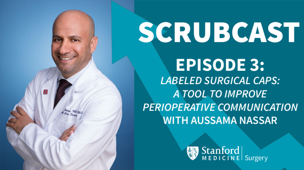 Scrubcast Episode 2 with Dr. Aussama Nassar